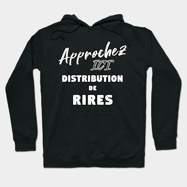 Distribution de rires - T-shirt Cadeau Hoodie by B-BUZZ